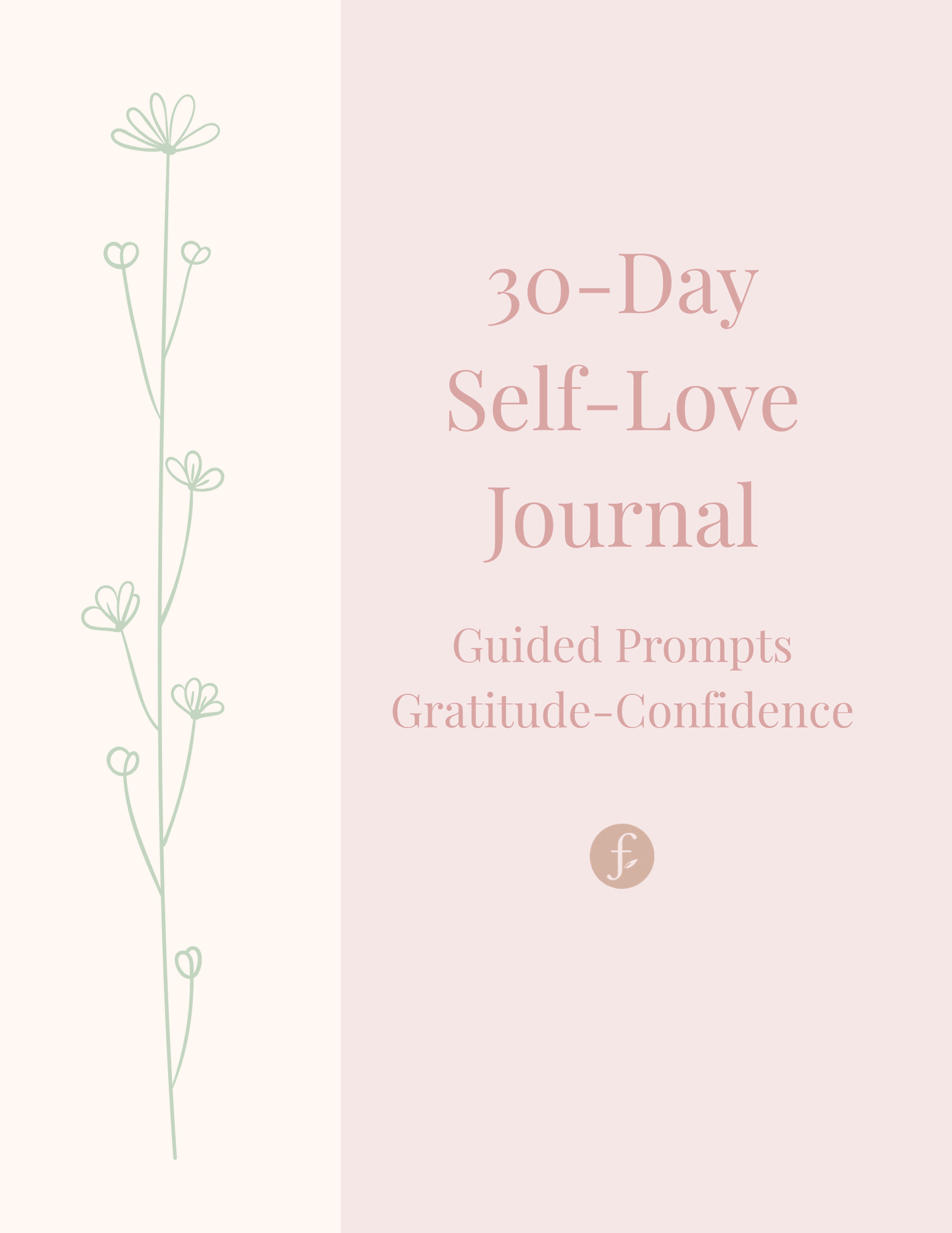 30-Day Self-Love Journal – Guided Daily Prompts for Confidence, Gratitude & Growth