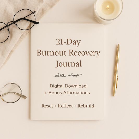 Burnout Recovery Journal – 21-Day Reset for Rest, Clarity & Self-Compassion (Digital Download + Bonus Affirmation Cards)